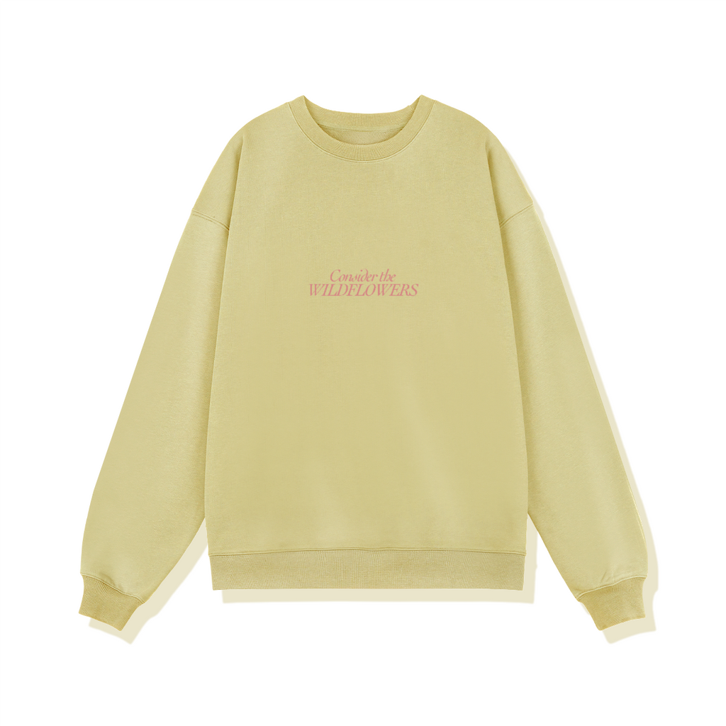 Consider The Wildlfowers Women's Sweatshirt