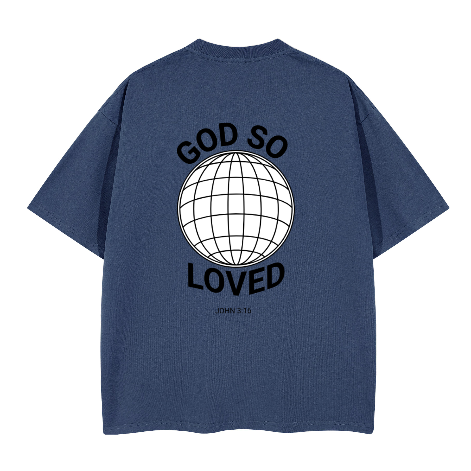 God So Loved Tee