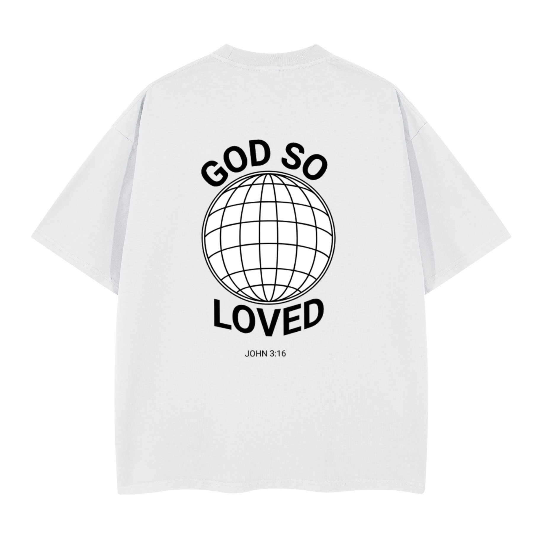 God So Loved Tee