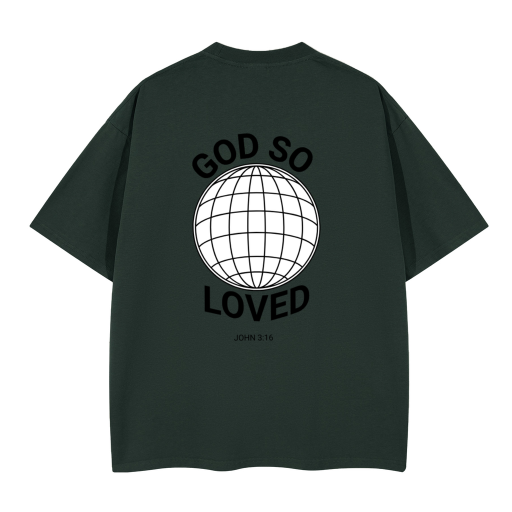 God So Loved Tee
